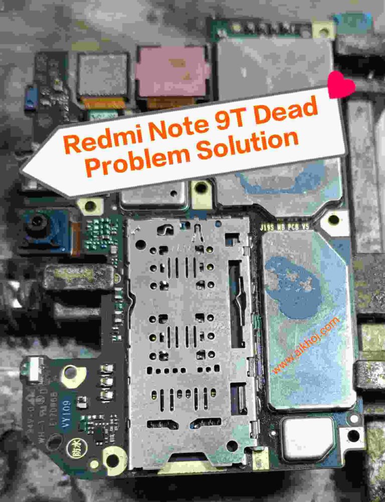 xiaomi Redmi note 9T Dead problem solution